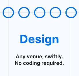 Design custom venue layouts